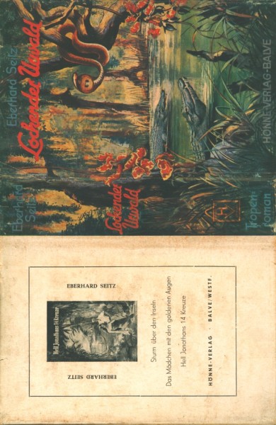 Seitz, Eberhard Leihbuch SU Lockender Urwald (Hönne) nur Schutzumschlag