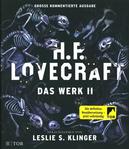 H. P. Lovecraft. Das Werk II: Große kommentierte Ausgabe
