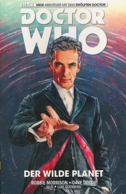 Doctor Who (Panini, Br.) Der zwölfte Doctor Nr. 1-6 kpl. (Z1)