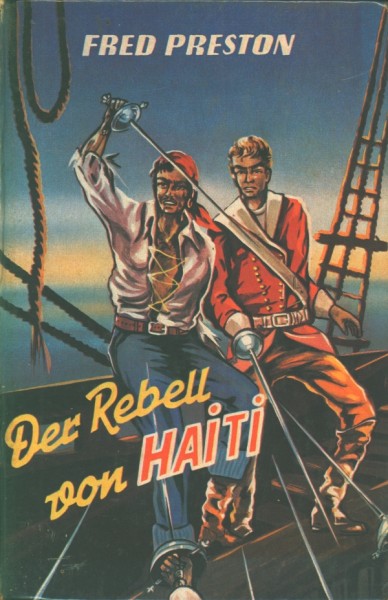 Preston, Fred Leihbuch Rebell von Haiti (Feldmann)