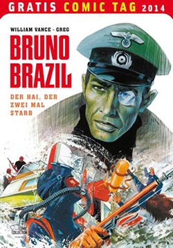 Gratis-Comic-Tag 2014: Bruno Brazil Der Hai, der zweimal starb