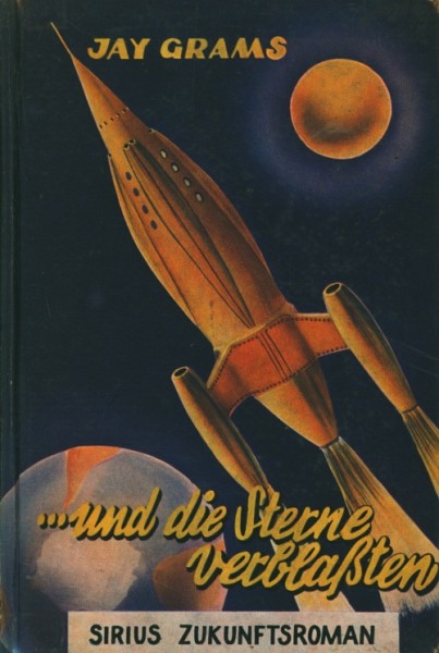 Grams, Jay Leihbuch ...und die Sterne verblassten (Wiesemann)