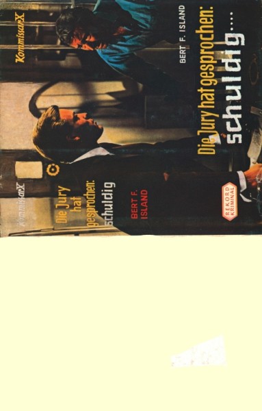 Kommissar X Leihbuch SU Jury hat gesprochen: schuldig (Rekord) nur Schutzumschlag