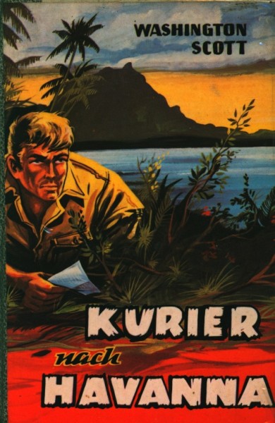 Scott, Washington Leihbuch Kurier nach Havanna (Bewin)