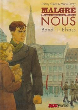 Malgré Nous - Gegen unseren Willen (Salleck, B.) Nr. 1 (neu)