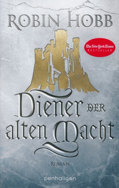 Hobb, R.: Das Erbe der Weitseher 1 - Diener der alten Macht