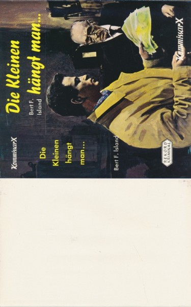 Kommissar X Leihbuch SU Kleinen hängt man (Rekord) nur Schutzumschlag