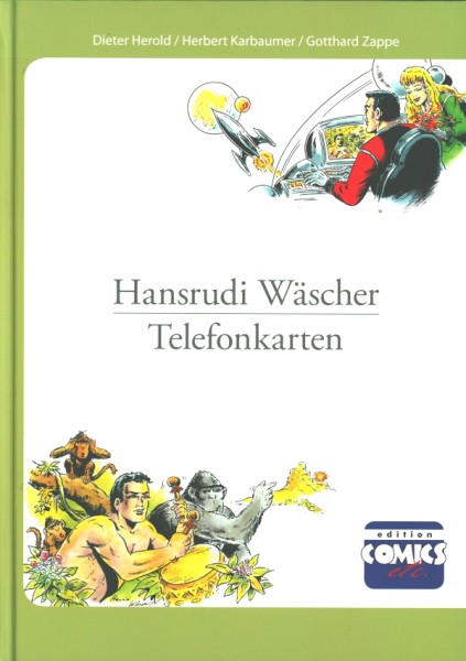 Hansrudi Wäscher Telefonkarten (Edition Comics etc., B.) Vorzugsausgabe B