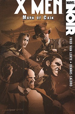 US: X-Men: Noir - Mark of Cain