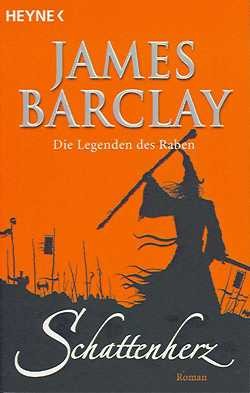 Barclay, J.: Die Legenden des Raben 3