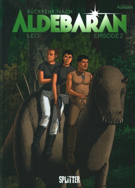 Rückkehr nach Aldebaran (Splitter, B.) Nr. 2,3