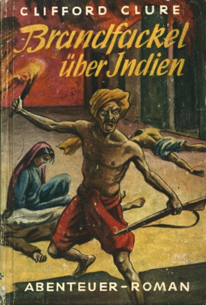 Clure, Clifford Leihbuch Brandfackel über Indien (Skorpion)