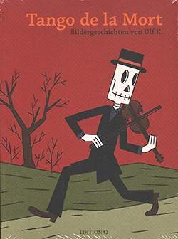 Tango de la Mort (Edition 52, Br.) 2.Auflage