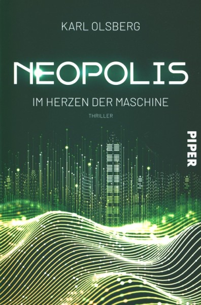 Olsberg, K.: Neopolis 2 - Im Herzen der Maschine