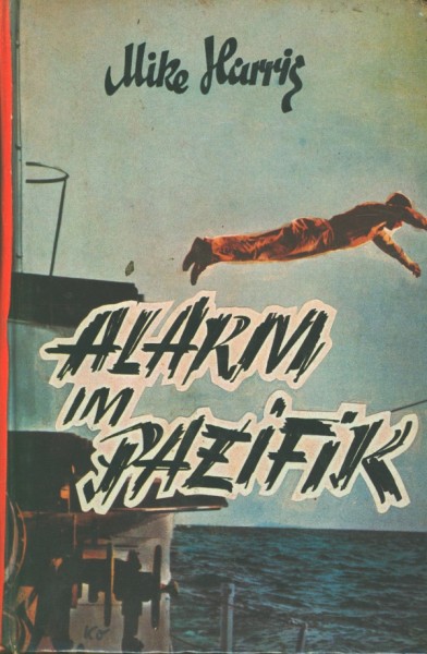 Harris, Mike Leihbuch Alarm im Pazifik (Feldmann)