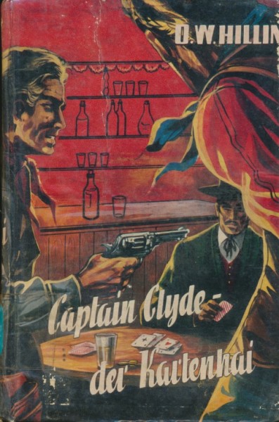 Hilling, O.W. Leihbuch Captain Clyde der Kartenhai (Bewin)