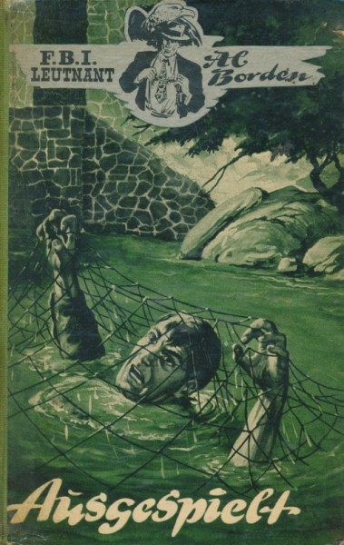 F.B.I. Leutnant Al Borden LB Ausgespielt (Bethke) Leihbuch