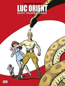 Luc Orient Gesamtausgabe (Ehapa, B.) Nr. 1-5