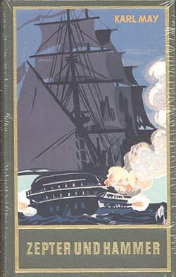 Karl May 45: Zepter und Hammer