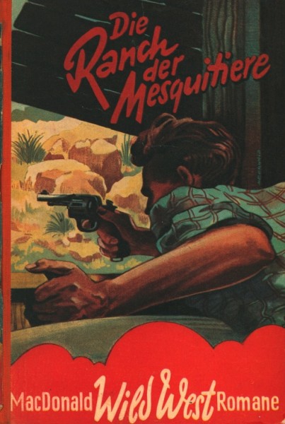 Macdonald erzählt Leihbuch Ranch der Mesquitiere (Helios)