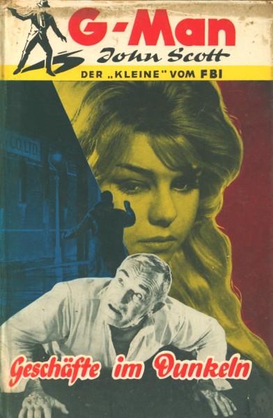 G-Man John Scott Leihbuch Geschäfte im Dunkeln (Borgsmüller)