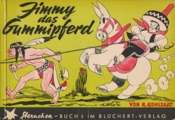 Jimmy das Gummipferd (Blüchert, BrQ.)