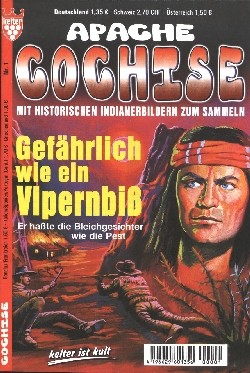 Apache Cochise (Kelter) 2. Auflage Nr. 1-28