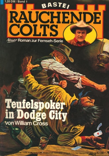 Rauchende Colts (Bastei, Romanheft) Nr. 1-34