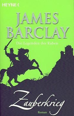 Barclay, J.: Die Legenden des Raben 4