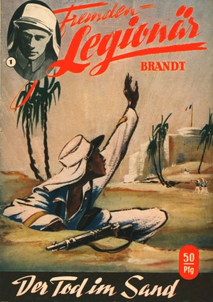 Fremdenlegionär Brandt (Richard Danehls) Nr. 1-5