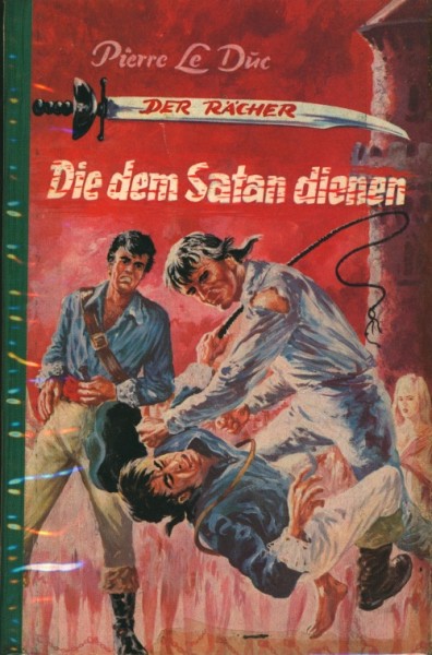 Pierre le Duc Leihbuch Die dem Satan dienen (Bethke)