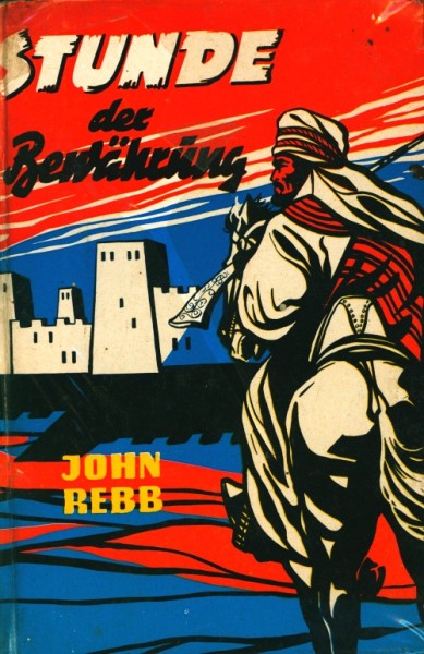 Rebb, John Leihbuch Stunde der Bewährung (Bewin)
