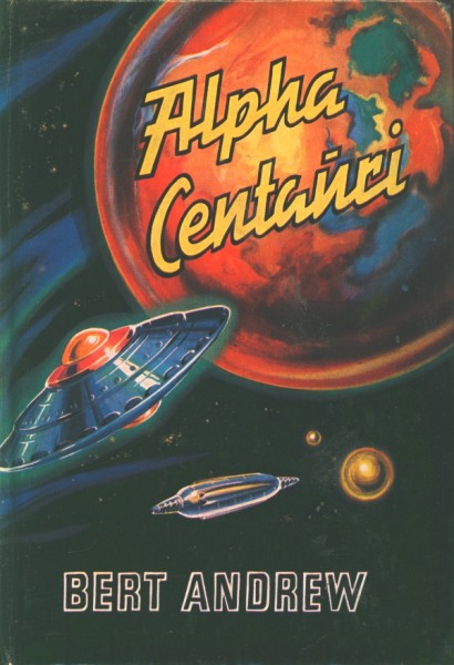 Andrew, Bert Leihbuch Alpha Centauri (Feldmann)