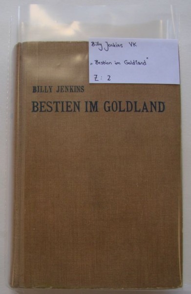 Billy Jenkins Leihbuch VK Bestien im Goldland (Dietsch) Vorkrieg