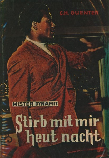 Mister Dynamit Leihbuch Stirb mit mir heut nacht (Rekord)