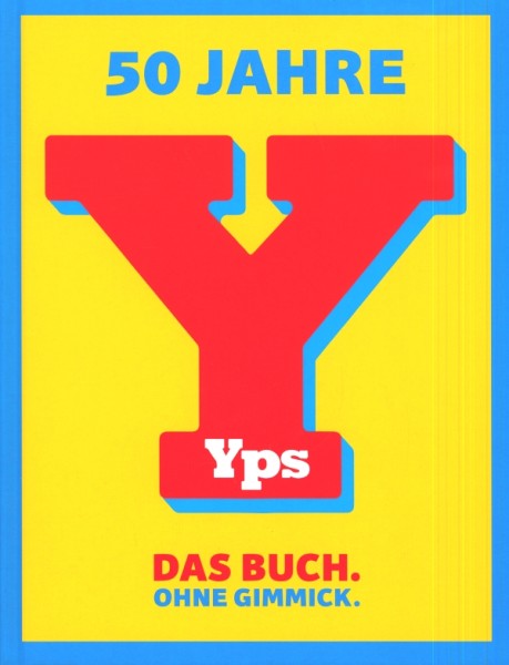50 Jahre YPS - Das Buch. Ohne Gimmick