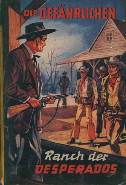 Gefährlichen Leihbuch Ranch der Desperados (Hönne)