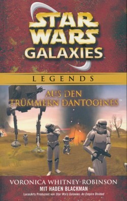 Star Wars Galaxies: Aus den Trümmern Dantooines