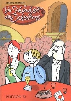 Schönheit des Scheiterns (Edition 52, Br.)