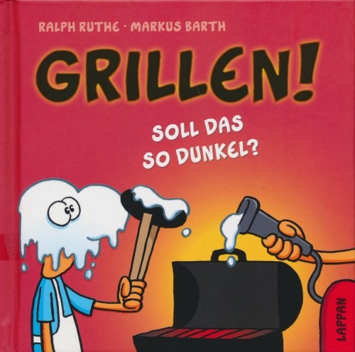 Grillen! Soll das so dunkel?