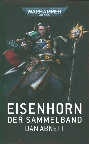 Warhammer 40.000 - Eisenhorn: Der Sammelband