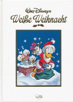 Walt Disneys Weiße Weihnacht (Ehapa, B.) (Kunstledereinband)