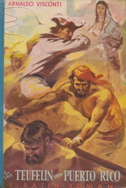 Visconti, Arnaldo Leihbuch Teufelin von Puerto Rico (Petersen)