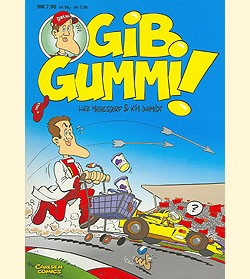 Gib Gummi! (Carlsen, Br.)