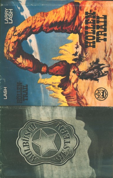 Lash, Larry Leihbuch SU Höllentrail (Mülbüsch) nur Schutzumschlag