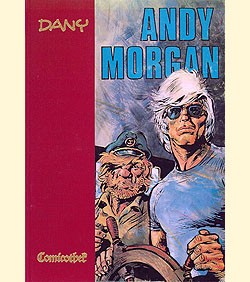 Andy Morgan (Comic Verlagsges.m.b.H., B.) Luxusausgabe