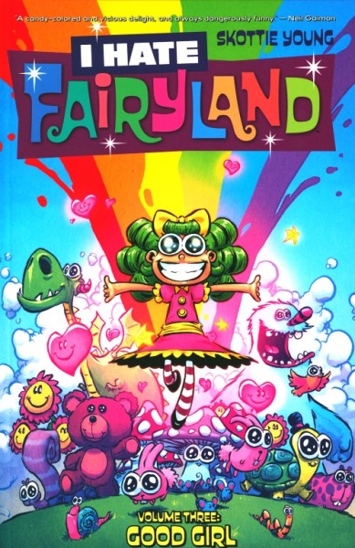 I Hate Fairyland Vol.3 Good Girl SC