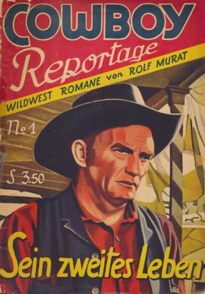 Cowboy Sondernummer (Mauerhardt, Österreich) Cowboy Reportage Nr. 1