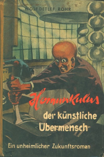 Rohr, Wolf Detlef Leihbuch Homunkulus, der künstliche Übermensch (Dörner)