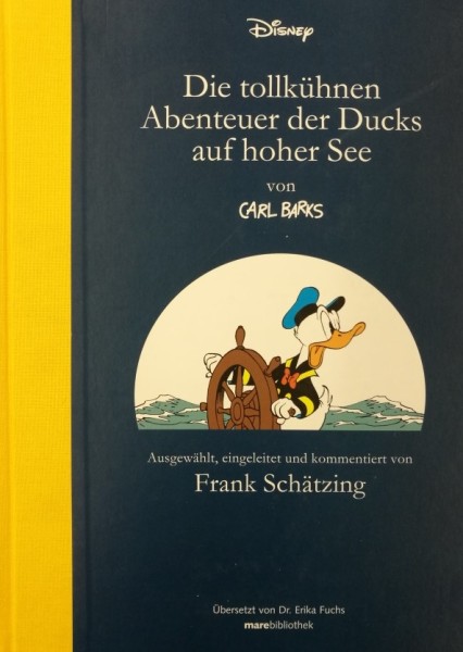 Tollkühnen Abenteuer der Ducks auf hoher See (Mare, B.) Luxusausgabe mit CD